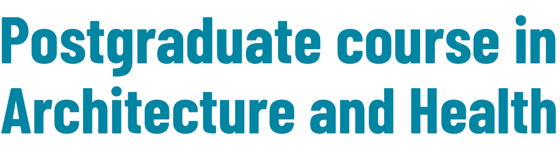 postgraduate course in Architecture and Health - IUAV - Venice, Italy